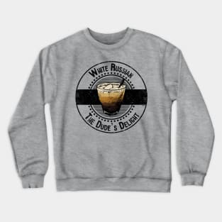 White Russian The Dude's Delight Crewneck Sweatshirt